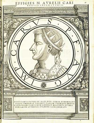 Carus, illustratie uit Imperatorum romanorum omnium orientalium et occidentalium verissimae imagines ex antiquis numismatis, houtsnede door Rudolph Wyssenbach, gedrukt door Andreas Gesner, Zürich door Hans Rudolf Manuel Deutsch